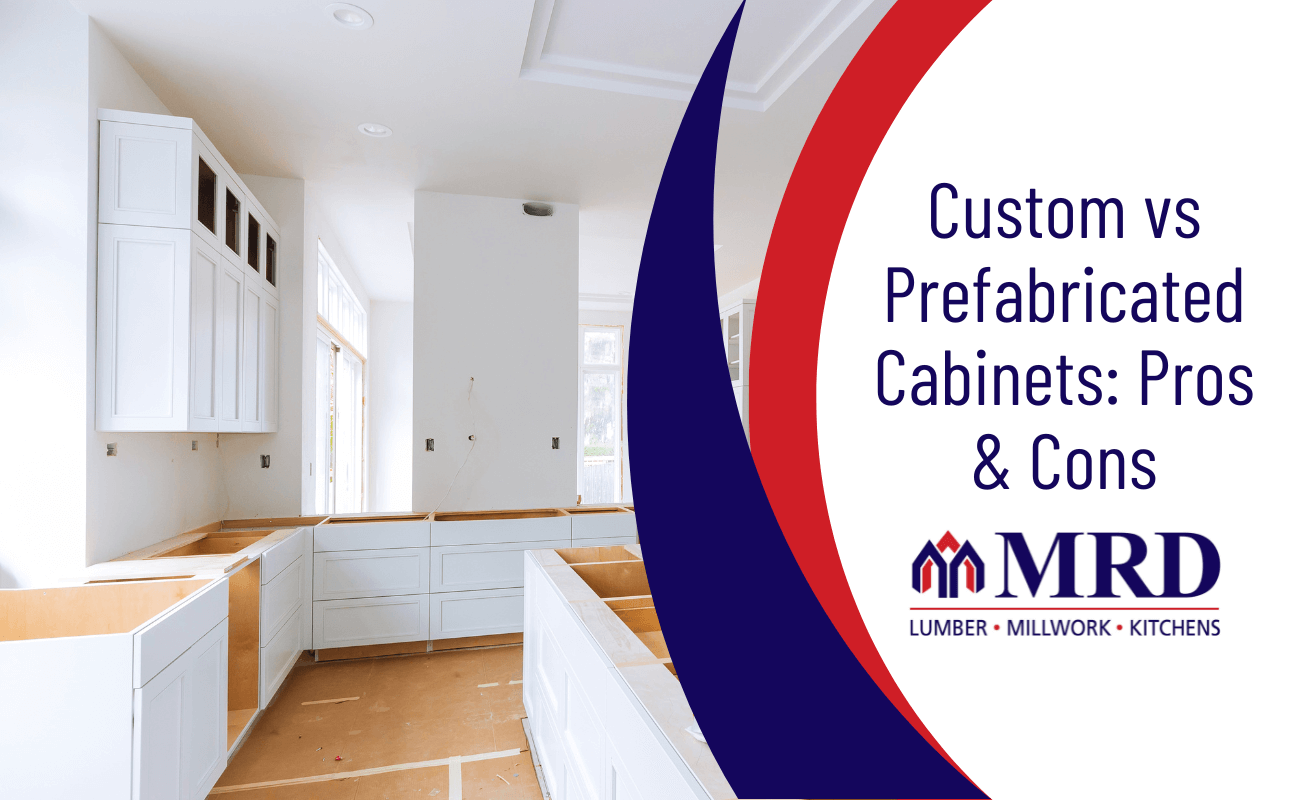 Custom Cabinets vs Prefabricated Cabinets: Pros and Cons
