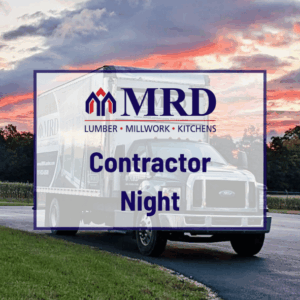 MRD Lumber. Contractor Night.